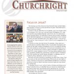 Churchright newsletter February-March 2021: Focus on Jesus, pastoral encouragement, virtual meeting, Loren Stacy article.