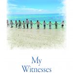 Group walking in shallow ocean waves, holding hands, under blue sky for adult Bible study banner My Witnesses.