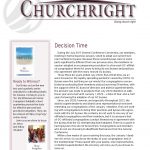 Churchright newsletter cover titled Decision Time with text on revised bylaws and witness series announcement.