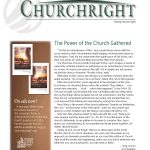 Churchright June-July 2025 cover featuring 'The Power of the Church Gathered' and Bible study promotion.